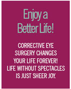 Enjoy a Better Life with Laser and Lens