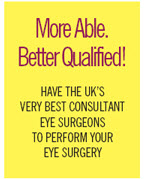 More Able, Better Qualified Eye Surgeons